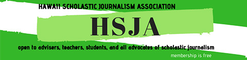 Working for Hawaii's journalism students and advisers